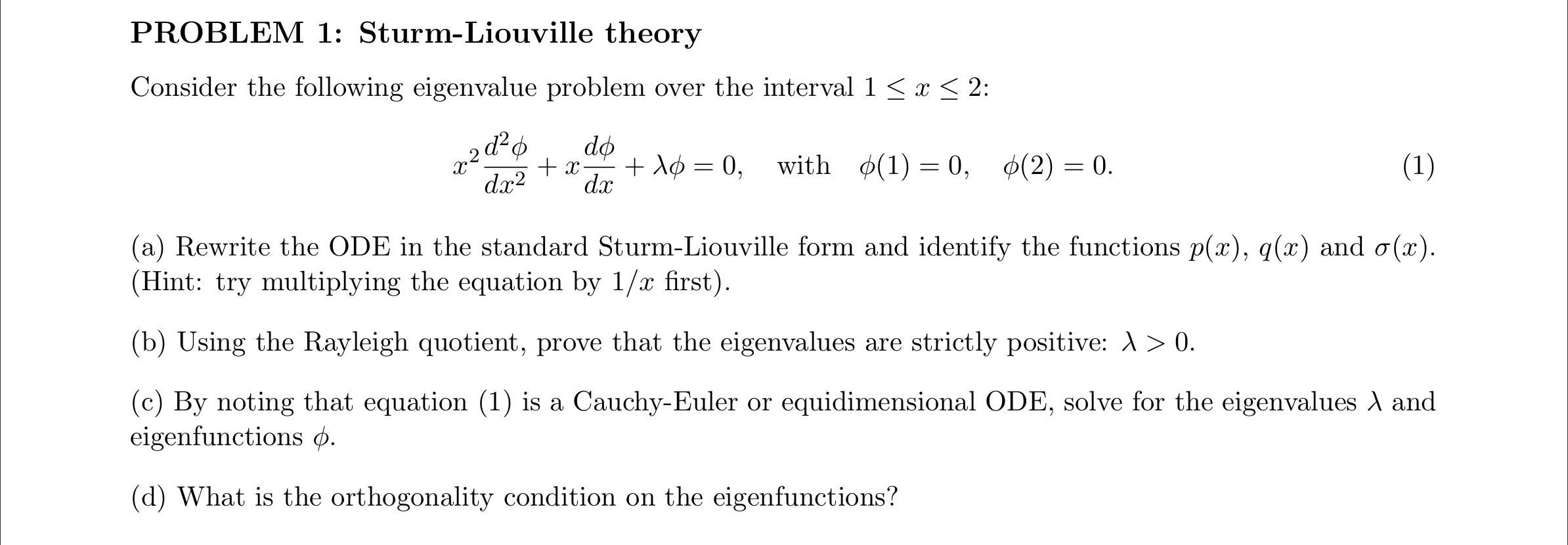 PROBLEM 1: Sturm-Liouville Theory Consider The | Chegg.com