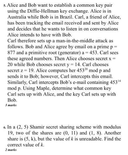 Solved Alice And Bob Want To Establish A Common Key Pair Chegg Com