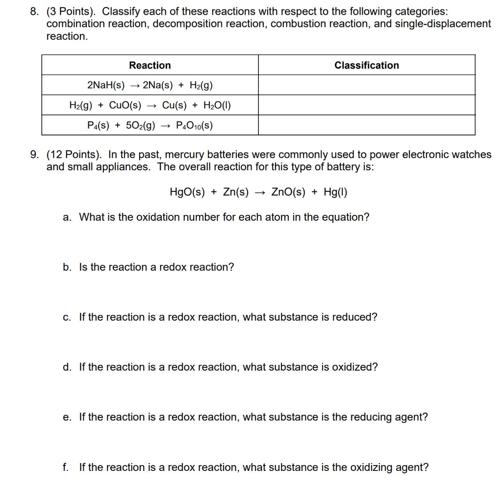 Solved 8. (3 Points). Classify each of these reactions with | Chegg.com