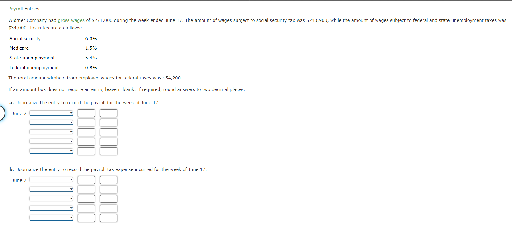 Payroll Entries $34,000. Tax rates are as follows: | Chegg.com