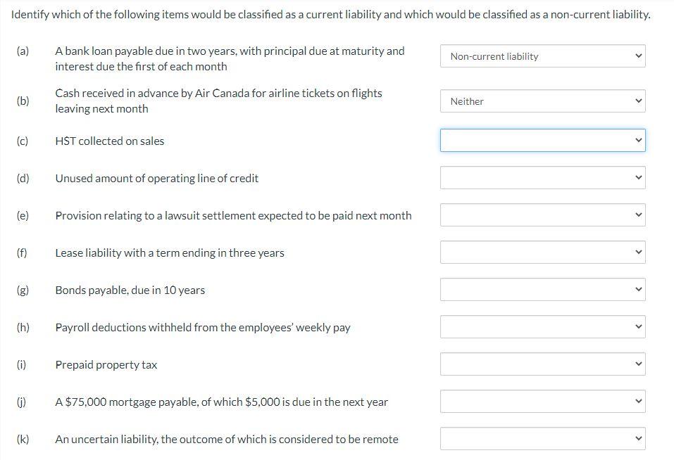 Solved Identify Which Of The Following Items Would Be Chegg Com