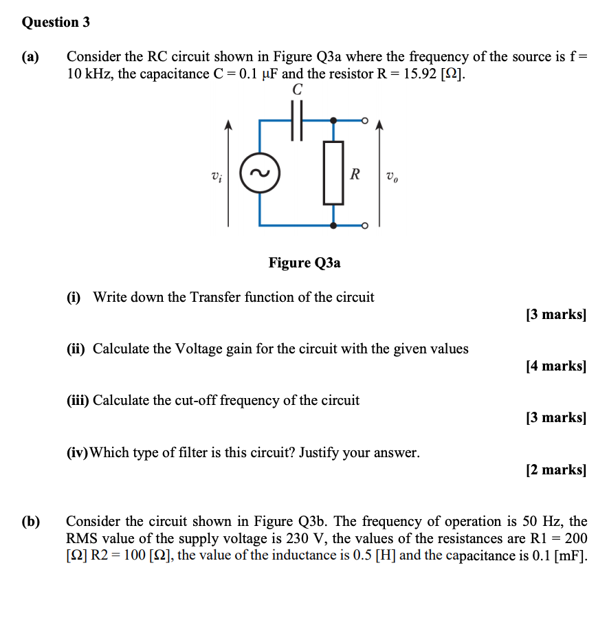 Solved Question 3 (a) Consider The RC Circuit Shown In | Chegg.com