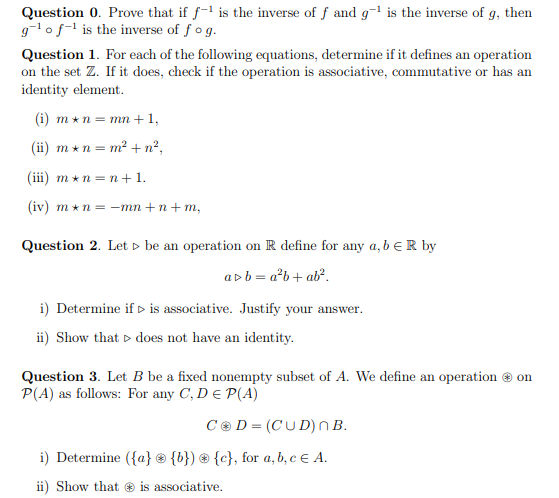 Solved Question 0. Prove that if f−1 is the inverse of f and | Chegg.com