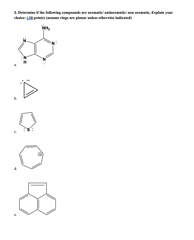 Solved 2. Determine If The Following Compounds Are Aromatic/ | Chegg.com