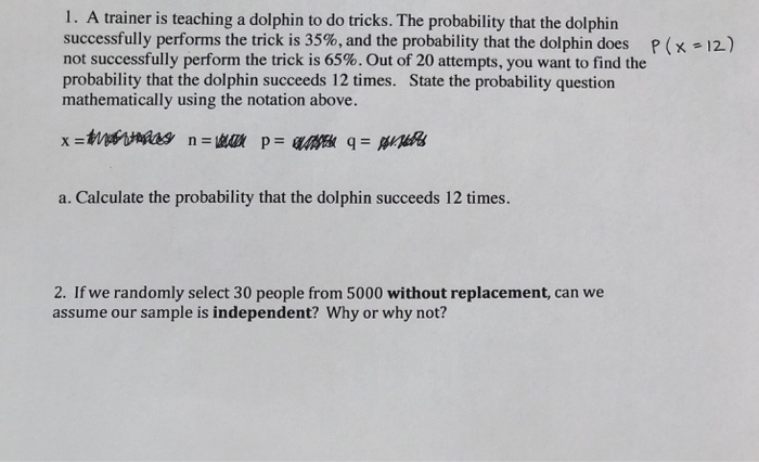Solved 1. A trainer is teaching a dolphin to do tricks. The | Chegg.com