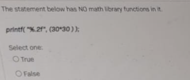 Solved The statement below has NO math library functions in | Chegg.com