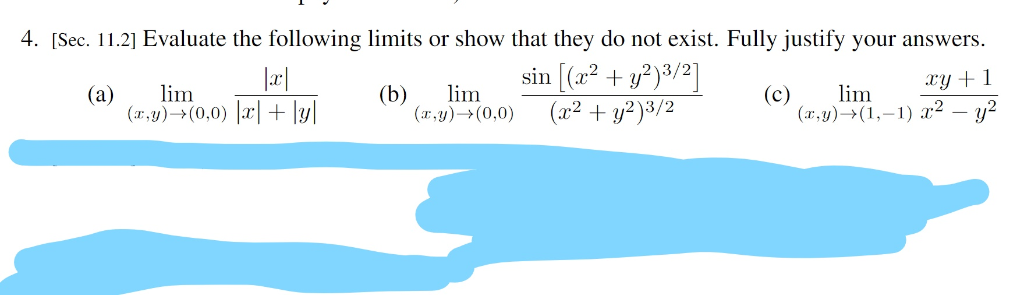 Solved 4. [Sec. 11.21 Evaluate the following limits or show | Chegg.com