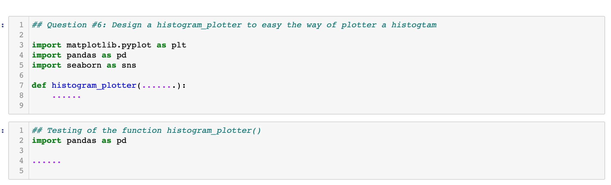 Solved 6 write a function called histogram plotter that chegg