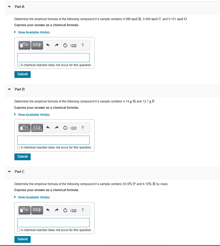 Solved Determine The Empirical Formula Of The Following | Chegg.com