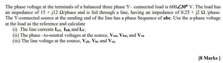 Solved The phase voltage at the terminals of a balanced | Chegg.com
