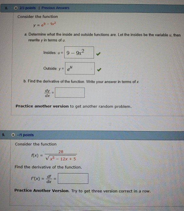 solved identify the inside function, u=g(x), and the... Solved 8. 2/3 points I Previous Answers Consider the | Chegg.com