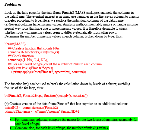 Solved Look up the help page for the data frame Pima.tr2 | Chegg.com