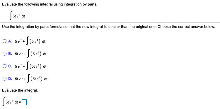 Solved Evaluate the following integral using integration by | Chegg.com