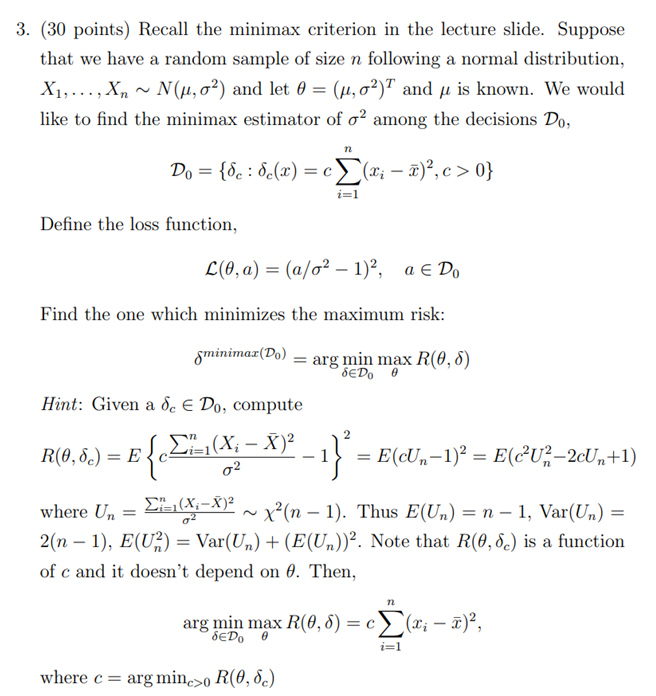 Solved (30 points) Recall the minimax criterion in the | Chegg.com