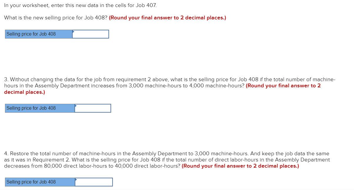 Solved 2. Change the total fixed manufacturing overhead cost | Chegg.com