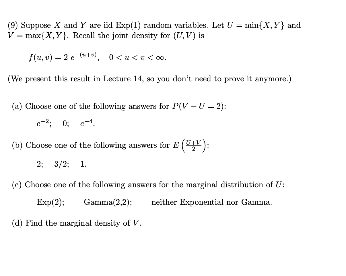Solved 9 Suppose X And Y Are Iid Exp 1 Random Variable Chegg Com