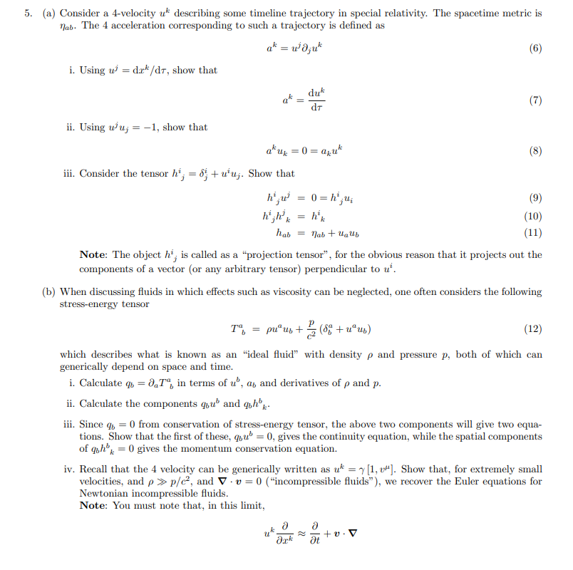 Solved (a) ﻿Consider a 4 -velocity uk ﻿describing some | Chegg.com