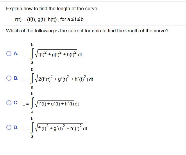 Solved Explain How To Find The Length Of The Curve R T