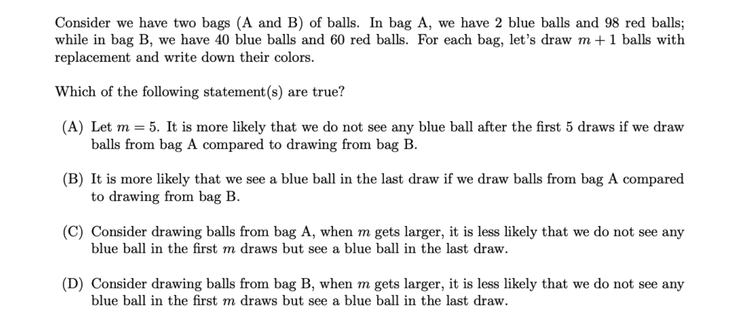 Solved Consider We Have Two Bags (A And B) Of Balls. In Bag | Chegg.com