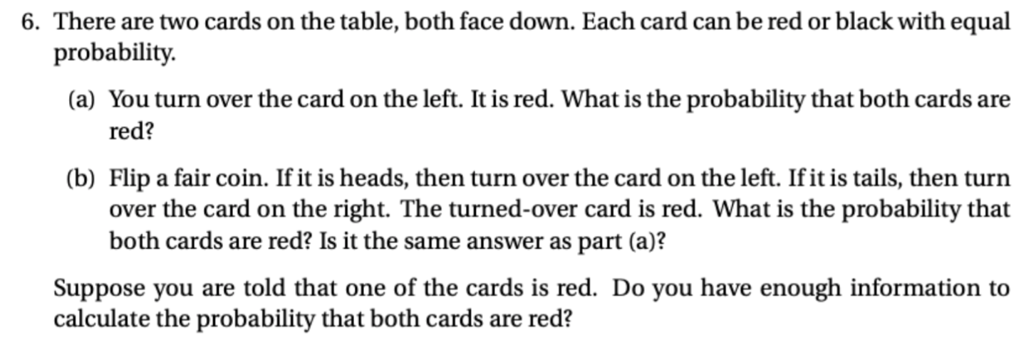 Solved 6. There are two cards on the table, both face down. | Chegg.com