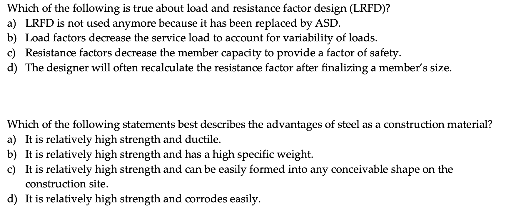 Solved Which of the following is true about load and | Chegg.com