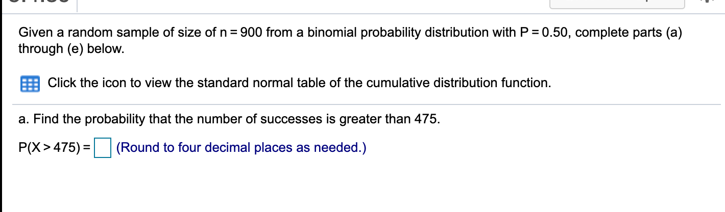 Solved Given a random sample of size of n=900 from a | Chegg.com