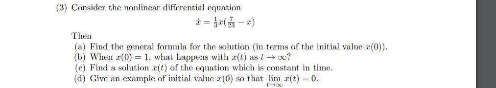Solved (3) Consider the nonlinear differential equation Then | Chegg.com