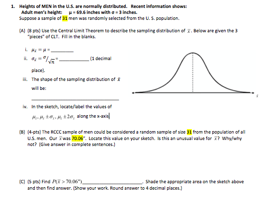 Solved 1. Heights of MEN in the U.S. are normally | Chegg.com