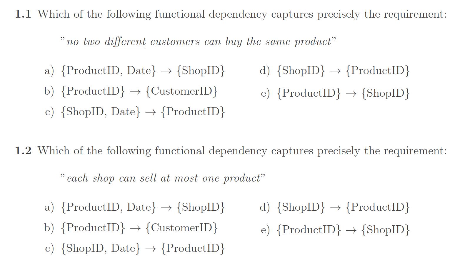 Solved 1 Functional Dependencies The Following Set Of | Chegg.com