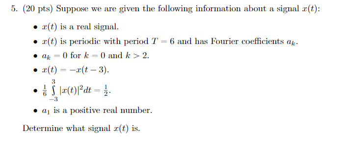 Solved 5. (20 pts) Suppose we are given the following | Chegg.com