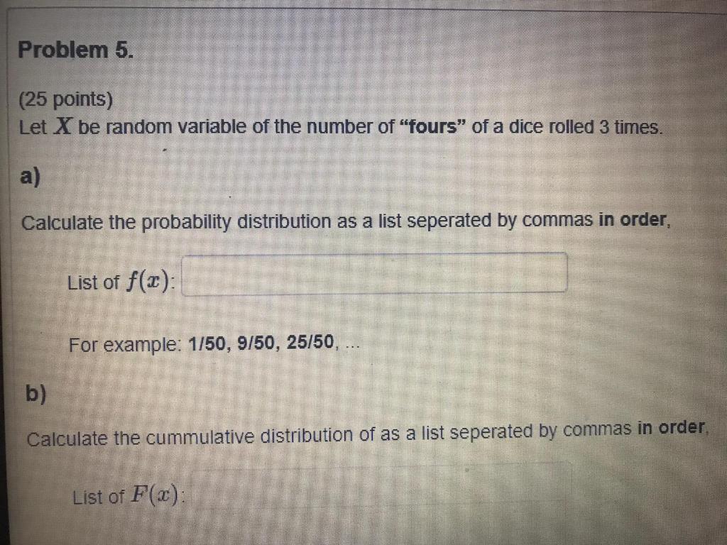 Solved Problem 5. (25 points) Let X be random variable of | Chegg.com