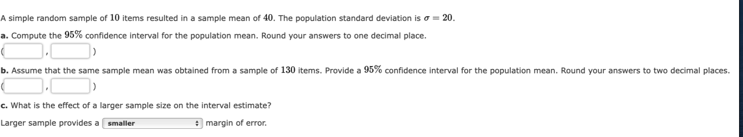 Solved A Simple Random Sample Of 10 Items Resulted In A 