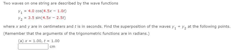 Solved Two waves on one string are described by the wave | Chegg.com