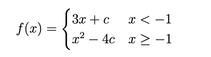 Solved f(x)={3x+cx2−4cx