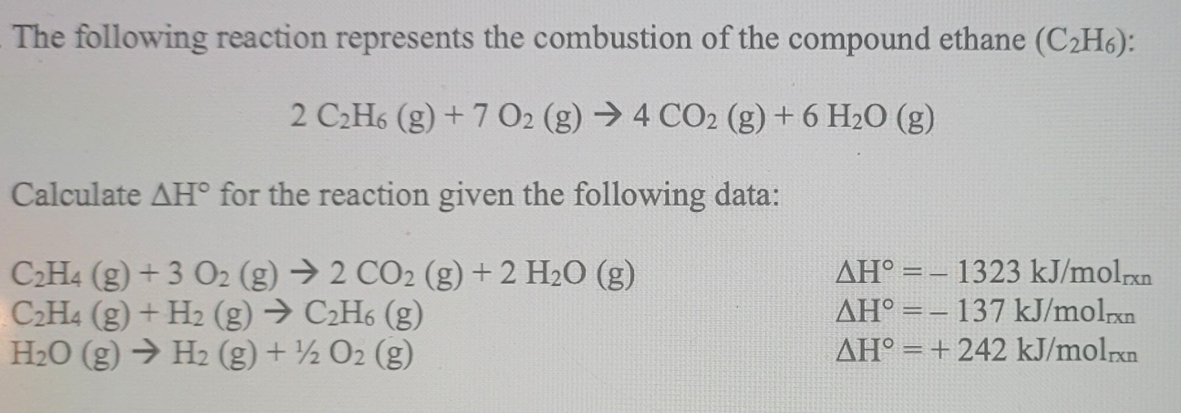 Solved The following reaction represents the combustion of | Chegg.com