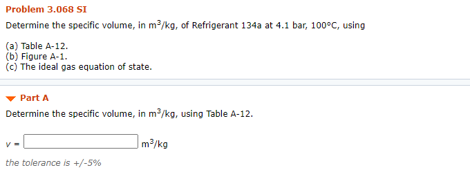 Problem 3.068 SI Determine The Specific Volume, In | Chegg.com