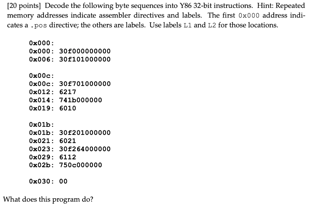 Solved 20 points] Decode the following byte sequences into | Chegg.com