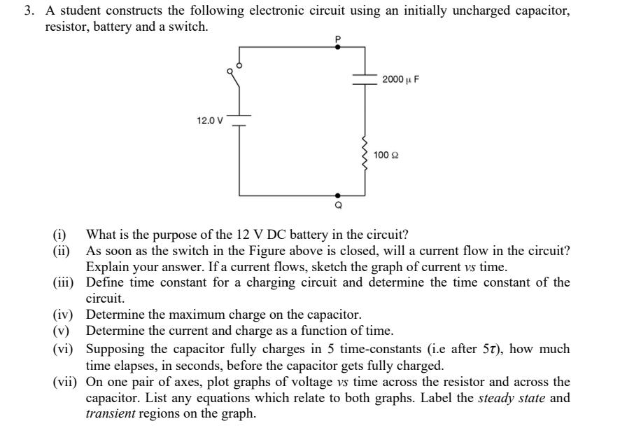 Solved 3. A student constructs the following electronic | Chegg.com