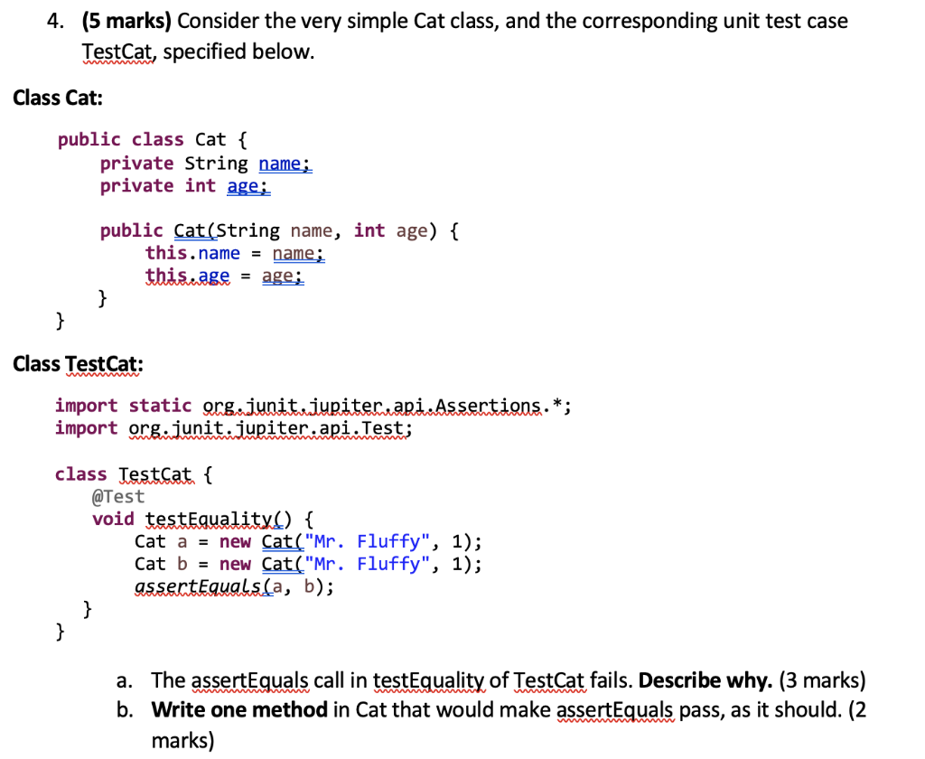 Solved 4. (5 marks) Consider the very simple Cat class, and | Chegg.com