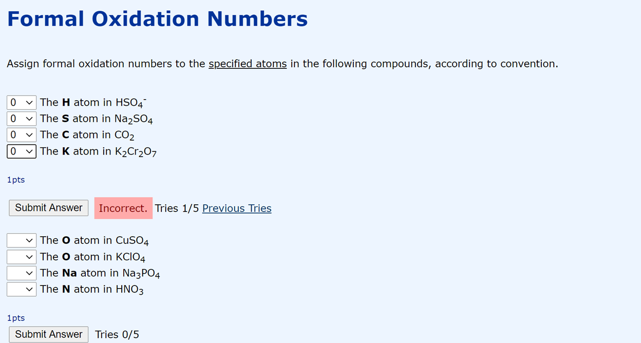 Solved Formal Oxidation Numbers Assign formal oxidation | Chegg.com