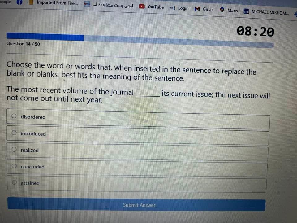 Solved Choose the word or words that, when inserted in the | Chegg.com