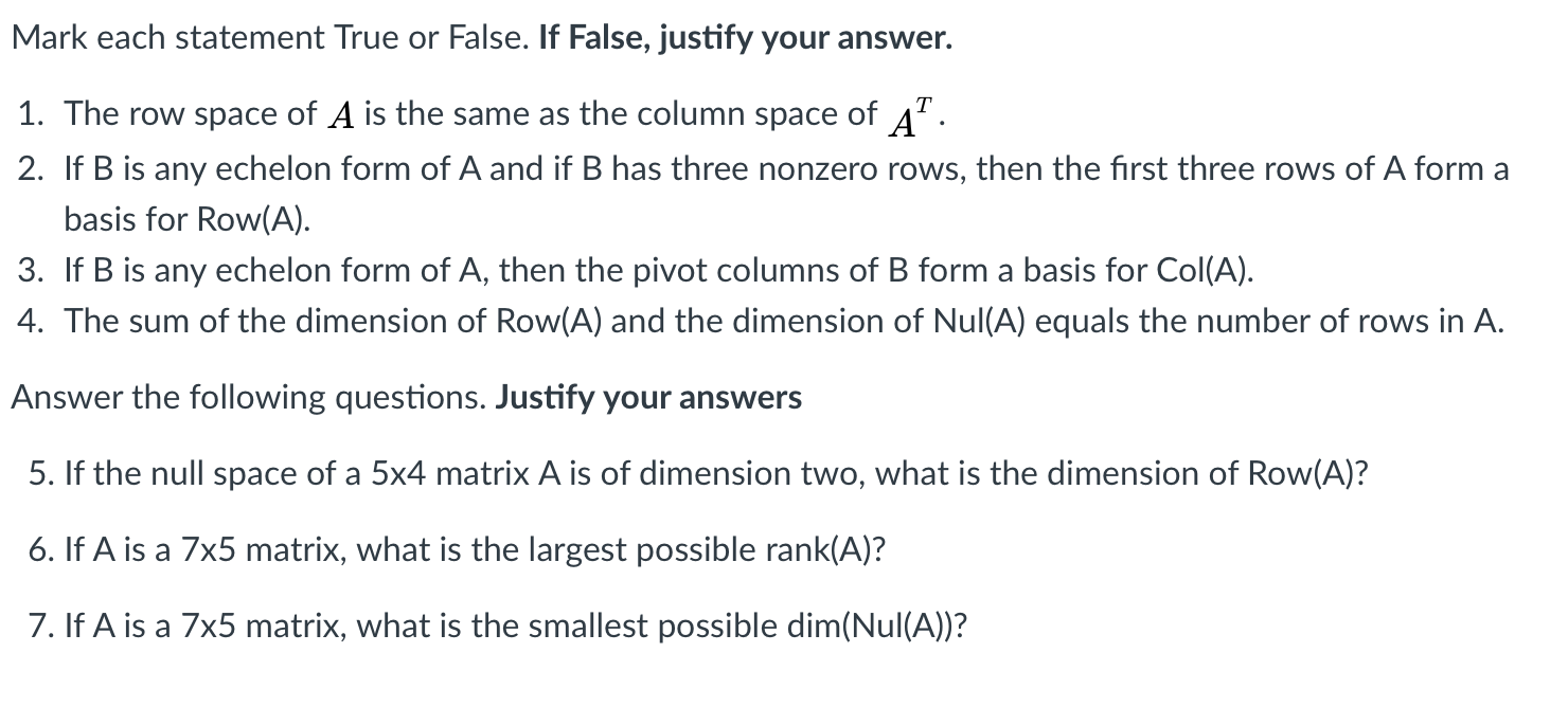 Solved Mark each statement True or False. If False justify