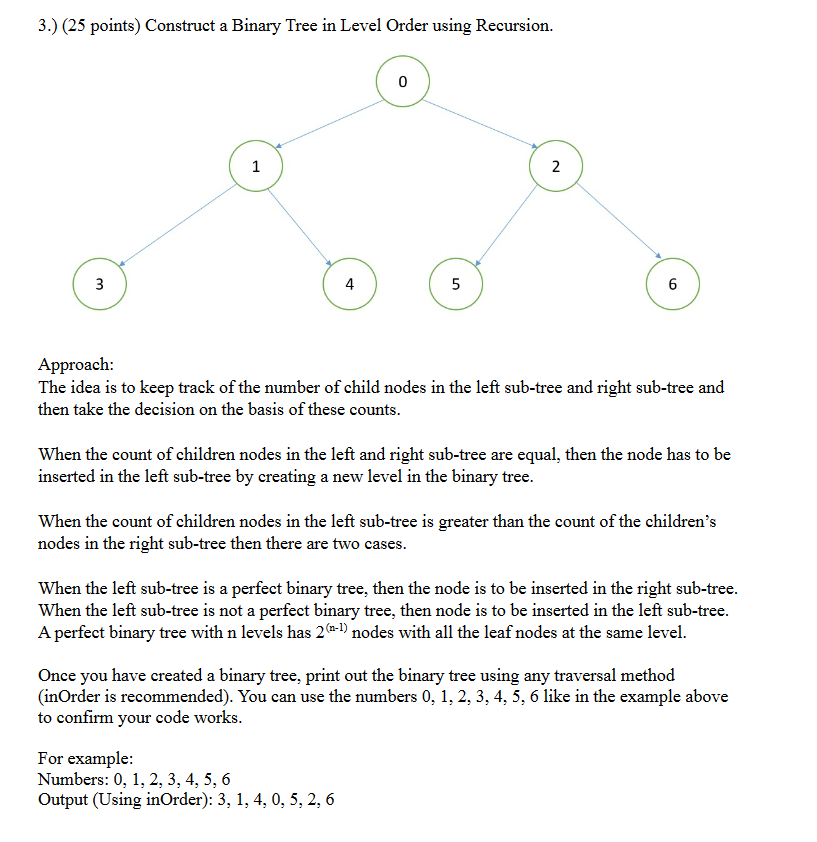 Solved 3.) (25 points) Construct a Binary Tree in Level | Chegg.com