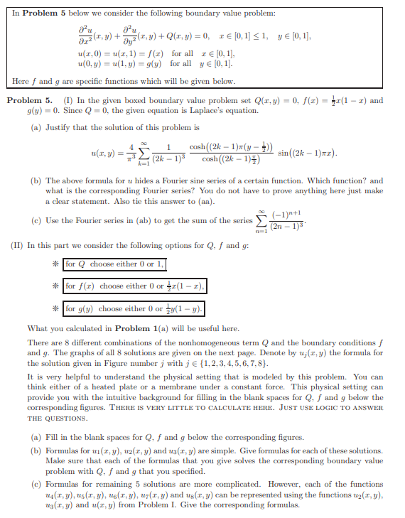 In Problem 5 below we consider the following boundary | Chegg.com