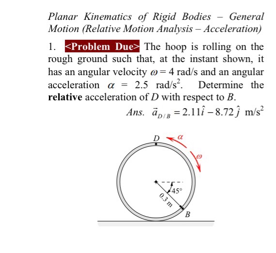 Solved Planar Kinematics Of Rigid Bodies - General Motion | Chegg.com