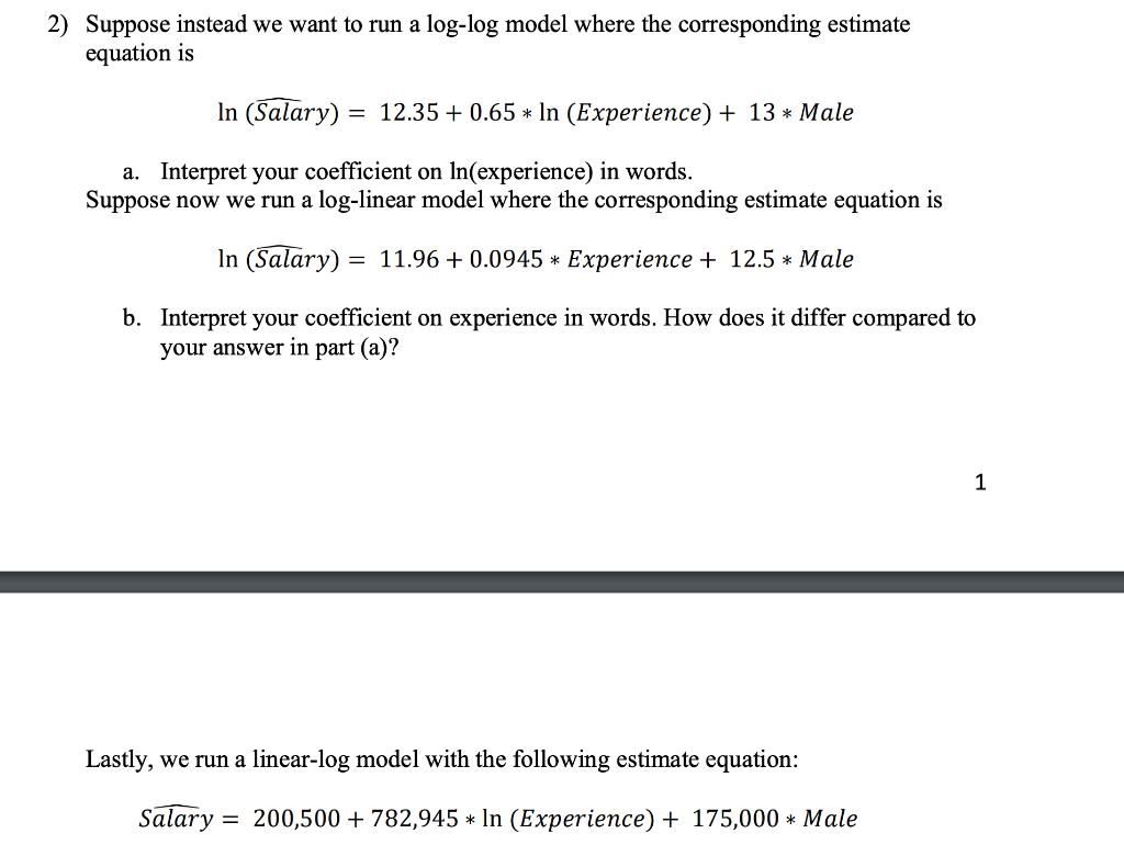 2) Suppose instead we want to run a log-log model | Chegg.com