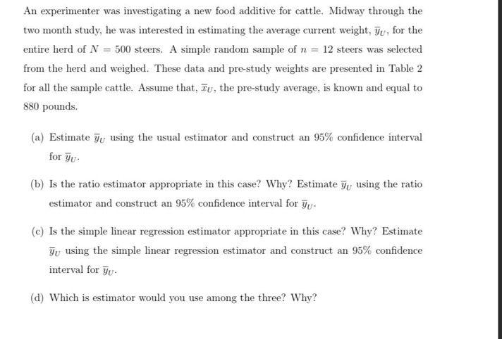 solved-an-experimenter-was-investigating-a-new-food-additive-chegg