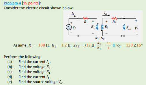 Solved Problem 4 [15 points): Consider the electric circuit | Chegg.com