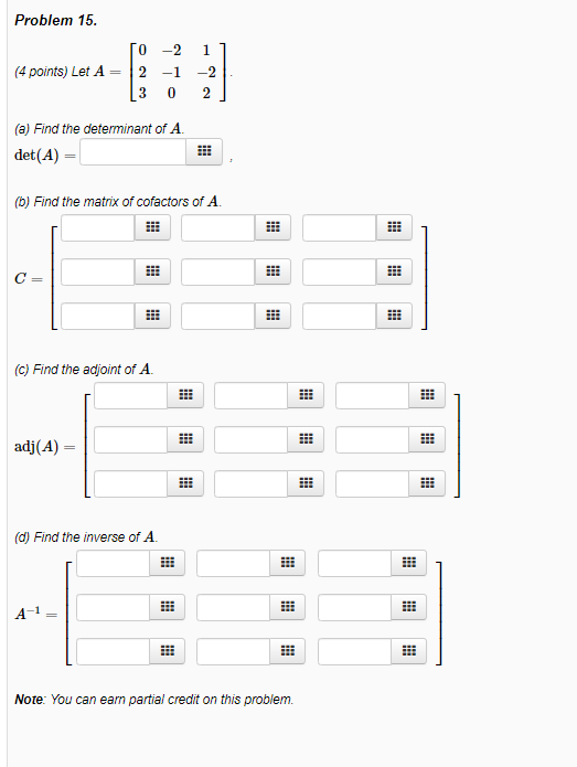 Solved Problem 15. 0 -2 1 (4 points) Let A= 2 3 -1 0 -2 2 | Chegg.com