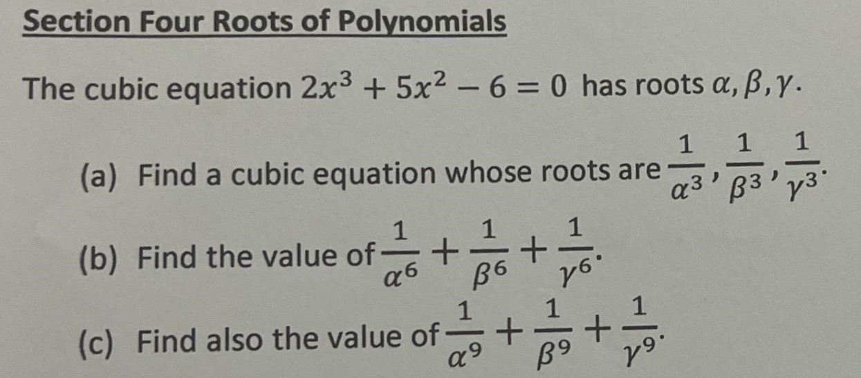 Solved Section Four Roots of Polynomials The cubic equation | Chegg.com